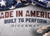 Made In America, Built To Perform Giveaway